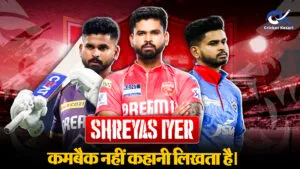 Unseen, Unheard, Unstoppable, Shreyas Iyer की वापसी की कहानी
