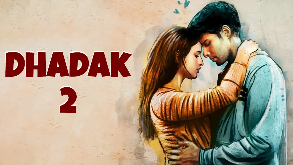 Dhadak 2
