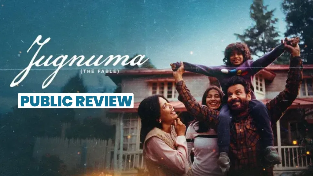 Jugnuma Movie Review Manoj Bajpayee