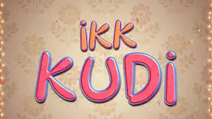 Ikk Kudi Starcast