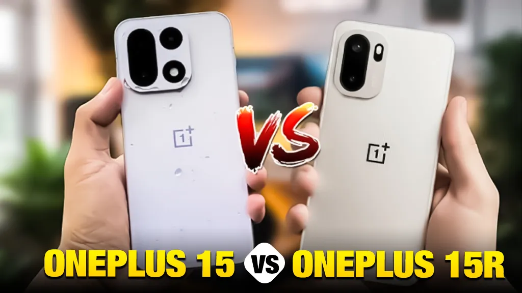 Oneplus 15 Vs Oneplus 15R