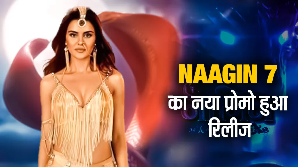 Naagin 7 Promo Launched( Source: Social Media)