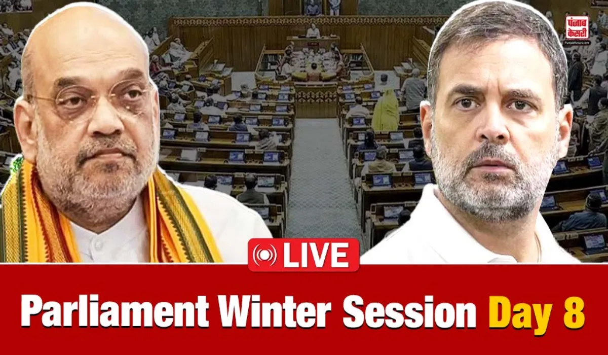 Parliament Winter Session Day 8 LIVE