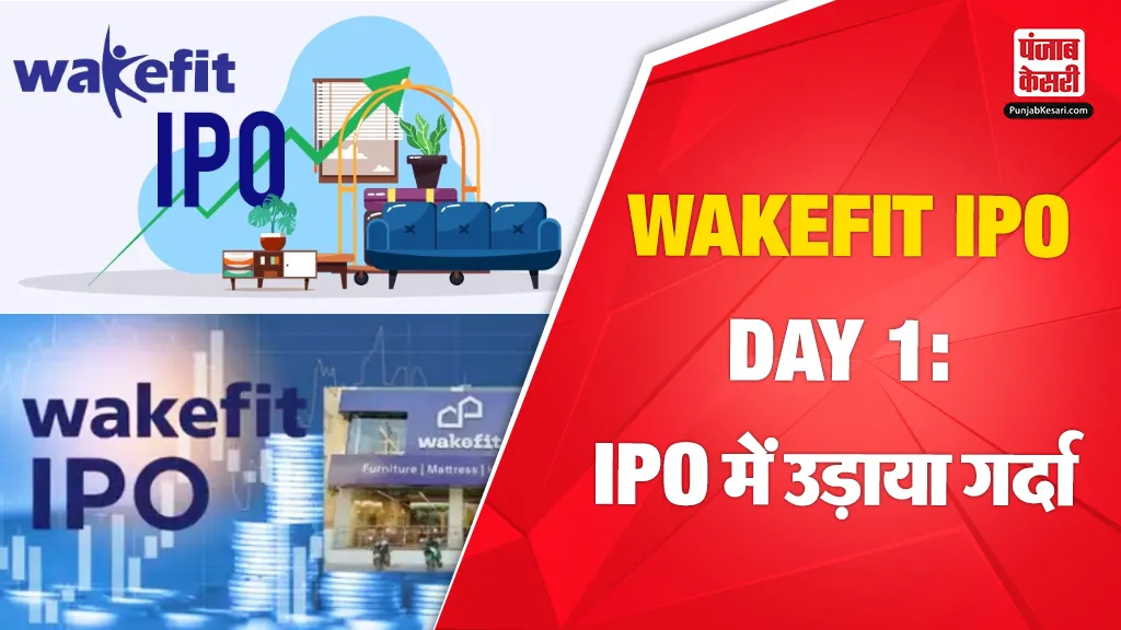 Wakefit IPO Day 1