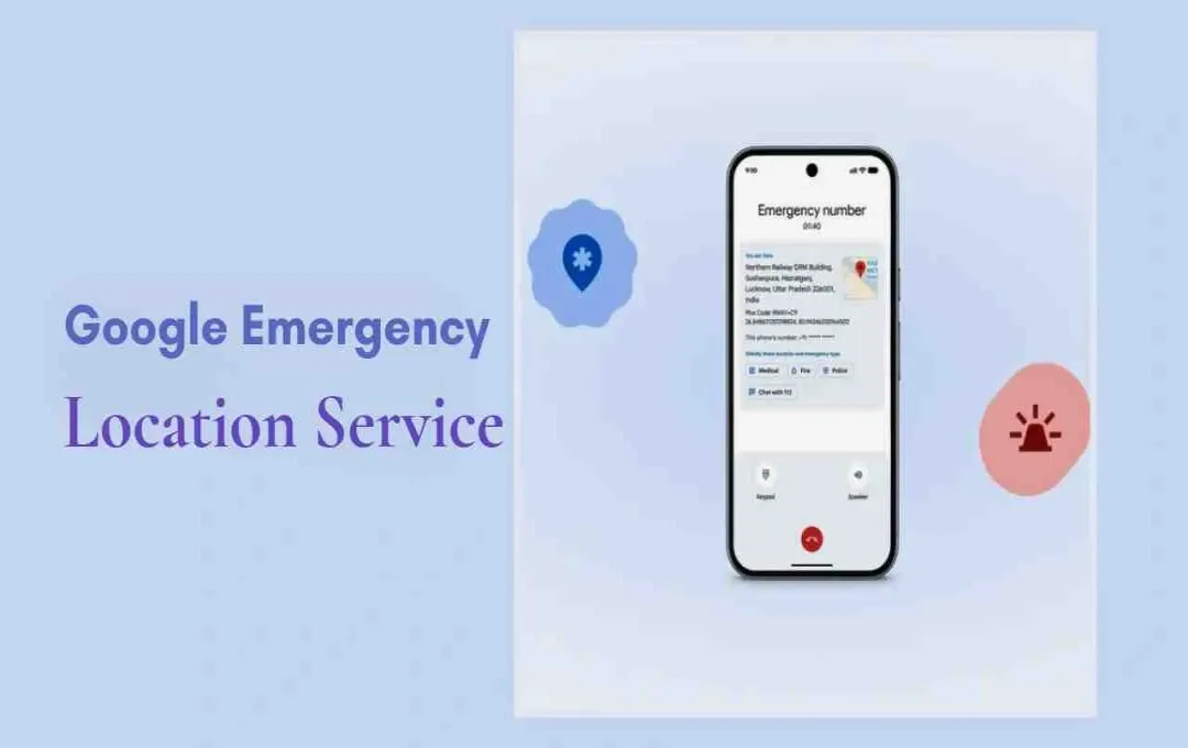 Google Emergency Location Service (Image- Social Media)