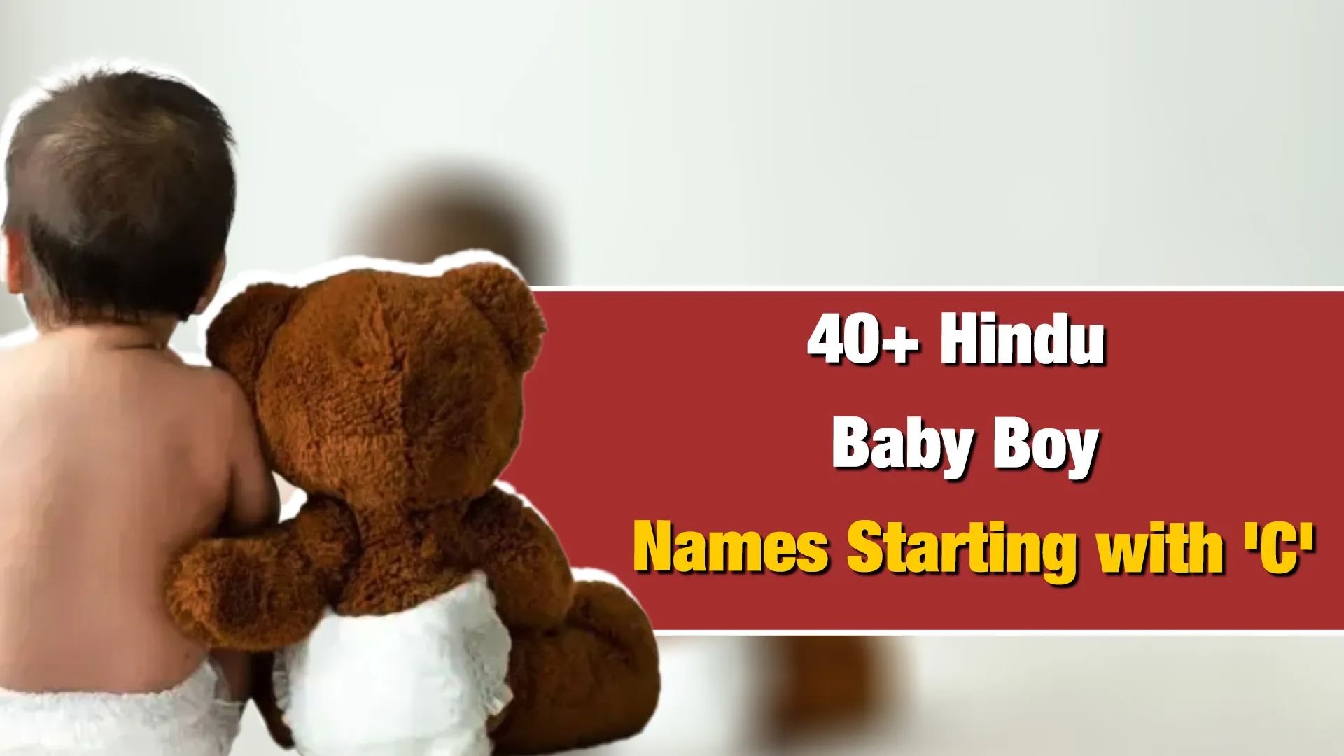 Hindu Baby Boy Names Starting with C