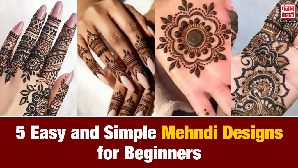 Easy Mehndi Designs for Beginners​