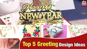 इस New Year अपनों को दें हाथ से बने Greeting Cards, यहां देखें 5 Easy और Beautiful Ideas
