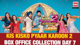 Kis Kisko Pyaar Karoon 2 Box Office Collection Day 7