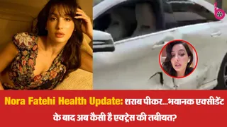 Nora Fatehi Health Update, Nora Car Accident