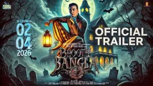 Bhooth Bangla Official Trailor