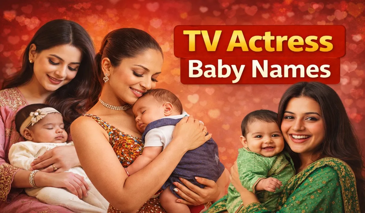 TV Actress Baby Names