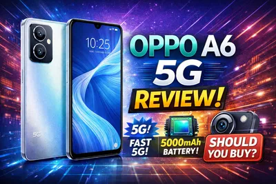 Oppo A6 5G X Review