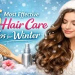 Hair Care Tips for Winter
