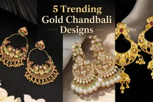 शादी हो या त्योहार, हर Traditional Look  में चार चांद लगा देंगी ये 5 Trending Gold Chandbali Designs