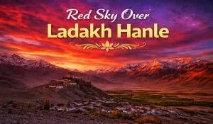 Red Sky Over Ladakh Hanle
