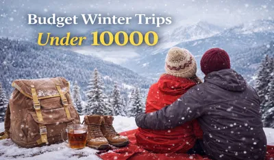 Budget Winter Trips Under 10000