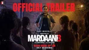 Mardaani 3 Trailer Out