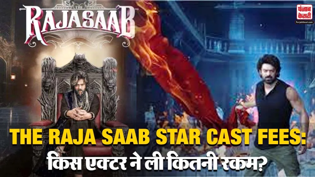 The Raja Saab Star Cast Fees