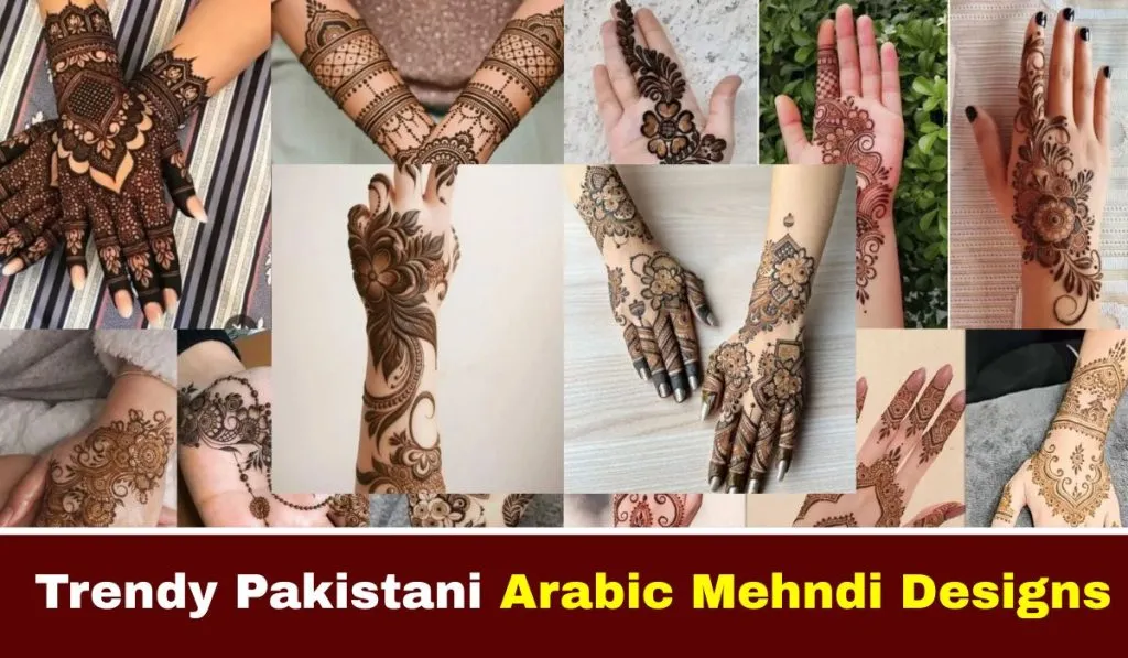 Arabic Pakistani Mehndi Designs