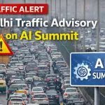 Delhi Traffic Advisory on AI Summit ( source : AI ganrated)