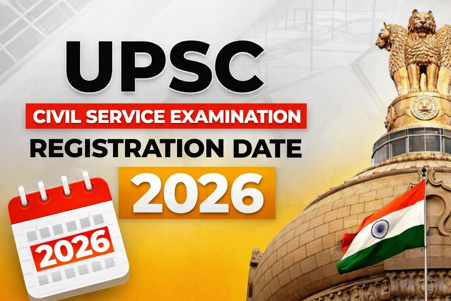 UPSC IAS IFS Registration Date 2026