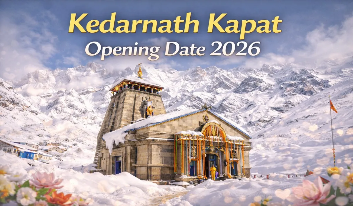 Kedarnath Kapat Opening Date 2026