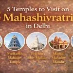 5 Temples to Visit on Mahashivratri in Delhi