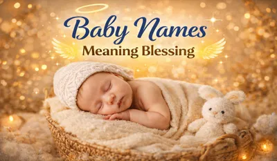 Baby Names Meaning Blessing
