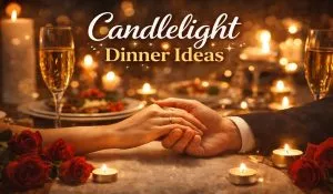 बजट है कम? लेकिन Valentine’s Day को बनाना है खास, तो देखें ये 5 Romantic Candlelight Dinner Ideas