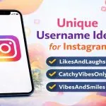 Unique Username Ideas for Instagram