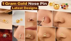 1 ग्राम सोने में बनवाएं किफायती और खूबसूरत Nose Pins, यहां देखें 5 सबसे Trendy Designs का Latest Collection