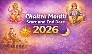 Chaitra Month Start and End Date 2026