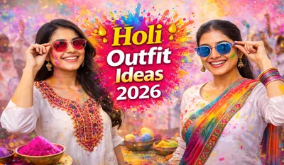 Holi Outfit Ideas 2026