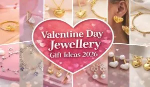 Valentine Day Jewellery Gift Ideas 2026
