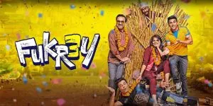 Fukrey, Fukrey Returns, Fukrey 3