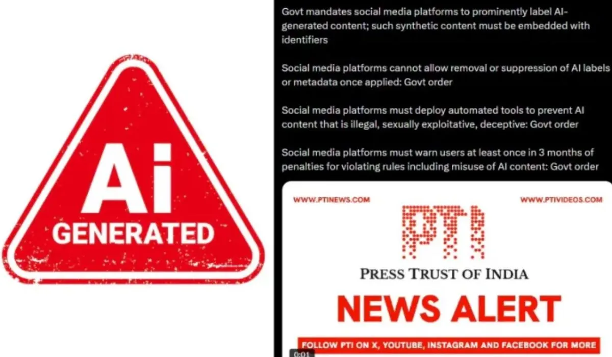 Govt Mandates Clear labels for AI-generated (Source: social media )