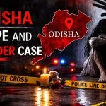 Odisha rape and murder Case (source AI)