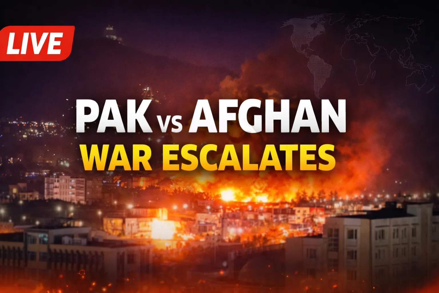 Pak Afghan War Update
