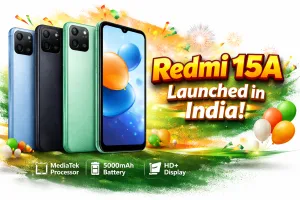 आपके बजट में लॉन्च हुआ Redmi 15A 5G, 6,300mAh बैटरी, 7.5W वायर्ड रिवर्स चार्जिंग के साथ कई Features की भरमार