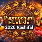 Papmochani Ekadashi 2026 Rashifal