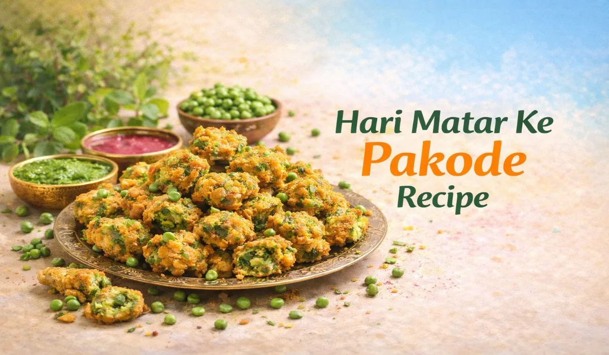 Hari Matar Ke Pakode Recipe