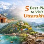 5 Best Place to Visit in Uttarakhand