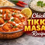 Chicken Tikka Masala Recipe