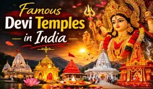 Famous Devi Temples in India