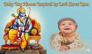 Baby Boy Names Inspired by Lord Shree Ram