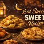 Eid Special Sweets Recipe