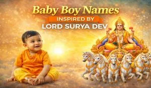 Baby Boy Names Inspired by Lord Surya Dev