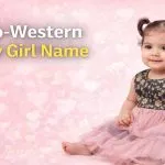Indo-Western Baby Girl Name