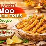 Navratri Aloo French Fries Recipe